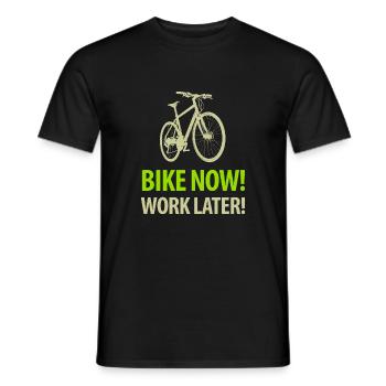 Bike now Work later Bicycle Saddle Leisure Sport - Men's T-Shirt - black - Front - AI Model Male 178 light (178cm)