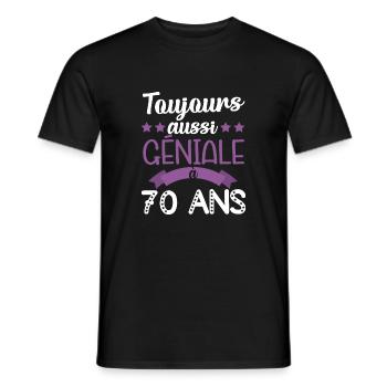 Toujours aussi géniale à 70ans cadeau anniversaire - T-shirt homme - noir - Devant - AI Model Male 178 light (178cm)