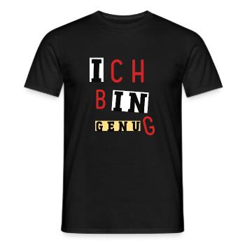 Ich bin genug, hab fertig, Ready, Selbstbewusst - Männer T-Shirt - Schwarz - Vorne - AI Model Male 178 light (178cm)