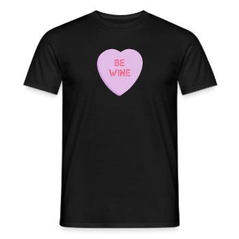 Be Wine Conversation Candy Heart for Galentines - Men's T-Shirt - black - Front - AI Model Male 178 light (178cm)