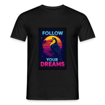 Follow Your Dreams – Toucan néon exotique devant Son - T-shirt homme - noir - Devant - AI Model Male 178 light (178cm)