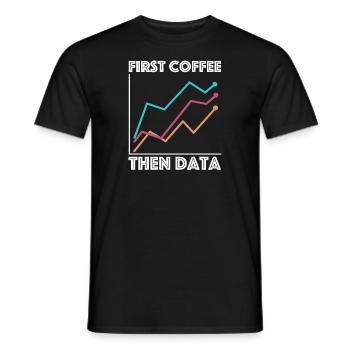 D’abord le café, puis les données | Espresso, Cappuccino - T-shirt homme - noir - Devant - AI Model Male 178 light (178cm)