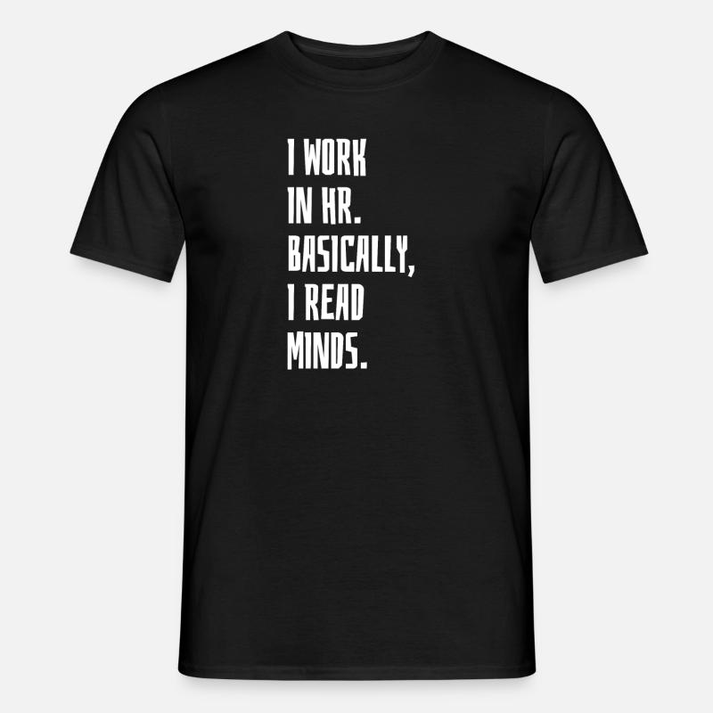 Ich arbeite im HR - Männer T-Shirt - Schwarz