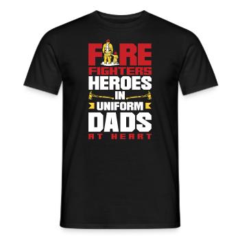 Firefighters Heroes in Uniform Dads at Heart - Men's T-Shirt - black - Front - AI Model Male 178 light (178cm)