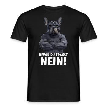 French Bulldog Dog Frenchie Before You Ask - Men's T-Shirt - black - Front - AI Model Male 178 light (178cm)