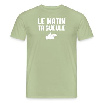 Le matin ta gueule - T-shirt homme - vert sauge - Devant - AI Model Male 178 light (178cm)