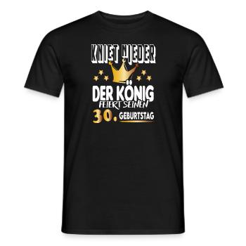 König Geburtstag 30 King Prinz Kniet nieder Krone - Männer T-Shirt - Schwarz - Vorne - AI Model Male 178 light (178cm)