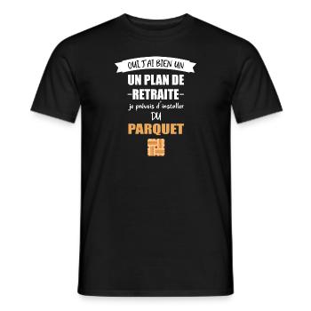 oui plan de retraite t-shirt parqueteur papy - T-shirt homme - noir - Devant - AI Model Male 178 light (178cm)