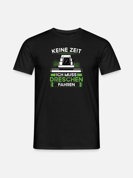 Lustiger Mähdrescher fahren Spruch Landwirt - Männer T-Shirt - Schwarz