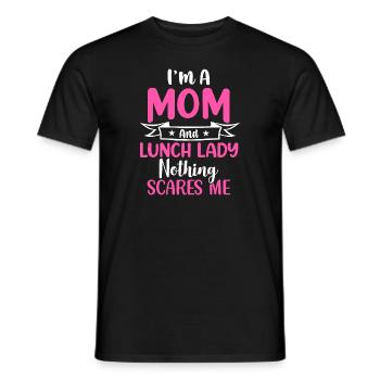 Frauen Ich bin eine Mutter und eine Mittagsfrau Nichts erschreckt - Männer T-Shirt - Schwarz - Vorne - AI Model Male 178 light (178cm)