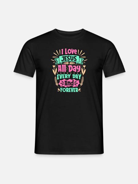 J’aime Jésus toute la journée tous les jours et pour toujours - T-shirt homme - noir