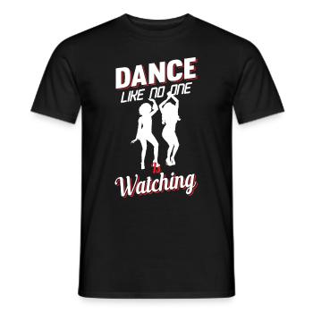 Dance Like No One Is Watching - Männer T-Shirt - Schwarz - Vorne - AI Model Male 178 light (178cm)