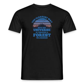 Forest Quote The clearest way into the Universe - Men's T-Shirt - black - Front - AI Model Male 178 light (178cm)