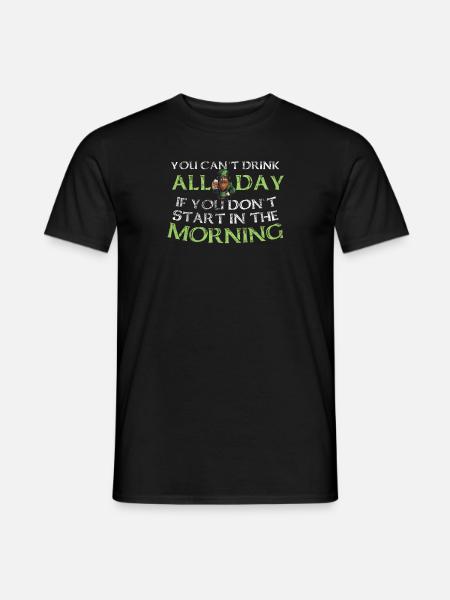 you can't drink - Männer T-Shirt - Schwarz