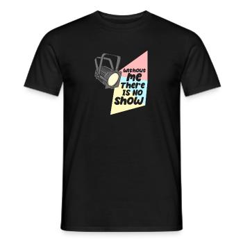 Technicien d’éclairage Pas de spectacle sans moi - T-shirt homme - noir - Devant - AI Model Male 178 light (178cm)