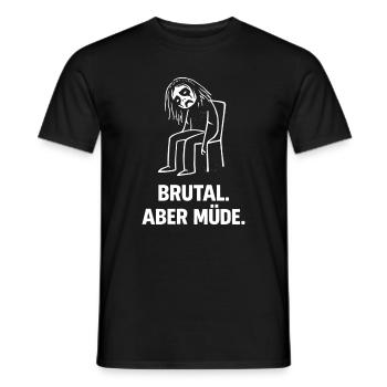 Brutal aber müde – Lustiges Metal Humor T-Shirt - Männer T-Shirt - Schwarz - Vorne - AI Model Male 178 light (178cm)