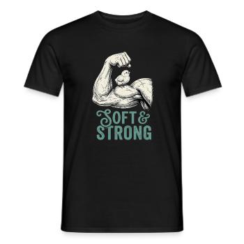 Strong and Soft - Men's T-Shirt - black - Front - AI Model Male 178 light (178cm)