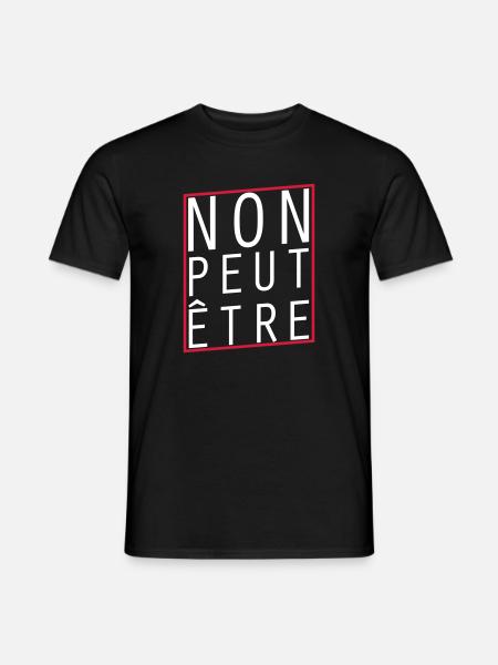 Non peut-être - T-shirt homme - noir