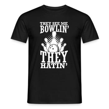 They see me Bowlin' They Hatin' Best Sport Pins Bo - Männer T-Shirt - Schwarz - Vorne - AI Model Male 178 light (178cm)