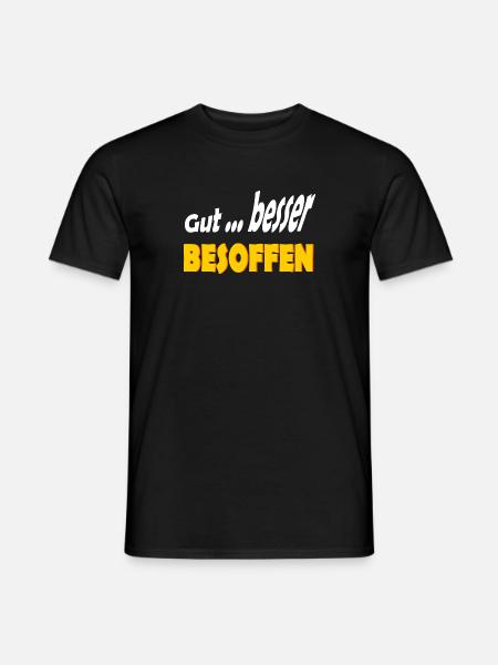 Gut Besoffen Alkohol - Männer T-Shirt - Schwarz