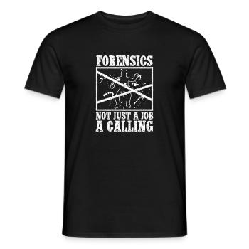 Forensic Analyst Forensics Not Just A Job Squad - Men's T-Shirt - black - Front - AI Model Male 178 light (178cm)