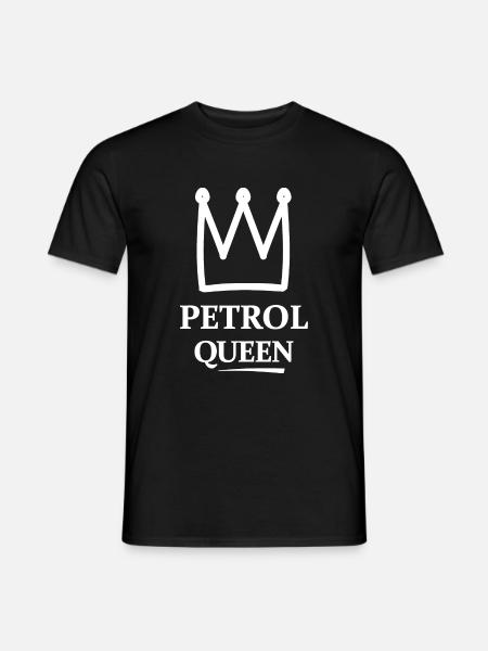 Funny - The Petrol Queen - Men's T-Shirt - black