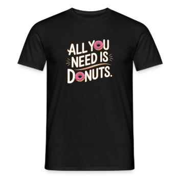 All you need is donuts - T-shirt homme - noir - Devant - AI Model Male 178 light (178cm)
