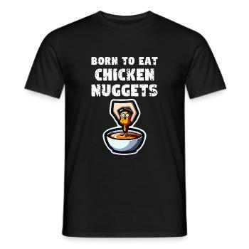Citation de pépites de poulet Né pour manger des pépites de poulet - T-shirt homme - noir - Devant - AI Model Male 178 light (178cm)