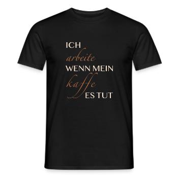 Ich Arbeite wenn mein Kaffee es tut - Männer T-Shirt - Schwarz - Vorne - AI Model Male 178 light (178cm)