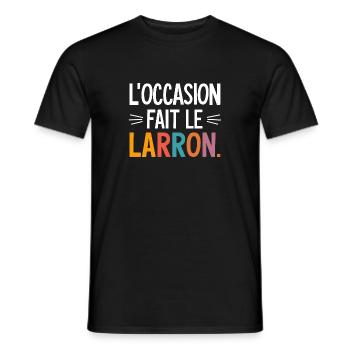 L'occasion fait le larron - T-shirt homme - noir - Devant - AI Model Male 178 light (178cm)