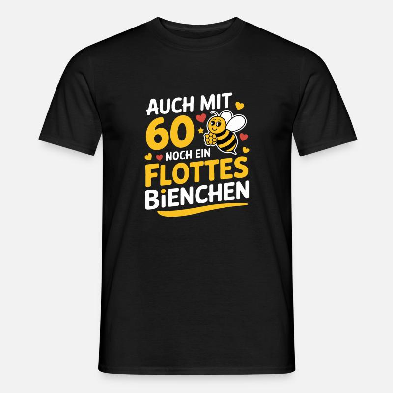 AUCH MIT 60 NOCH EIN FLOTTES BIENCHEN - Männer T-Shirt - Schwarz