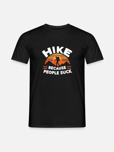 Wandern, weil Menschen scheiße sind - Männer T-Shirt - Schwarz