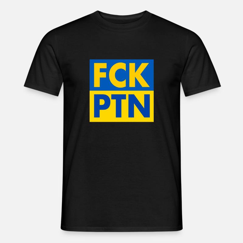 Fck ptn - Männer T-Shirt - Schwarz