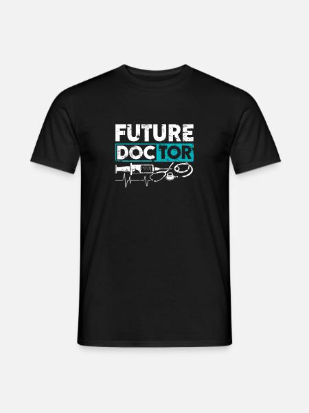Future Doctor Medizin Student lustiger Spruch - Männer T-Shirt - Schwarz