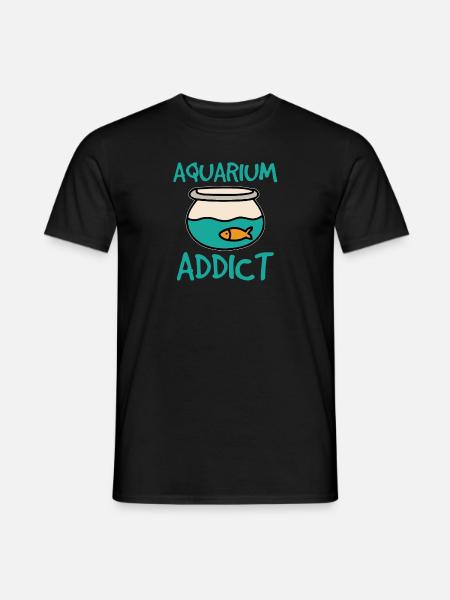 Addicted to aquarium - Men's T-Shirt - black
