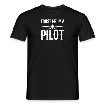 Trust Me I'm a pilot flying pilot plane - Men's T-Shirt - black - Front - AI Model Male 178 light (178cm)