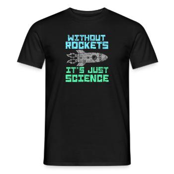 sans ROCKETS c'est juste de la science - T-shirt homme - noir - Devant - AI Model Male 178 light (178cm)