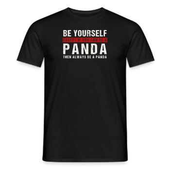 Sei du selbst oder ein Panda - Männer T-Shirt - Schwarz - Vorne - AI Model Male 178 light (178cm)