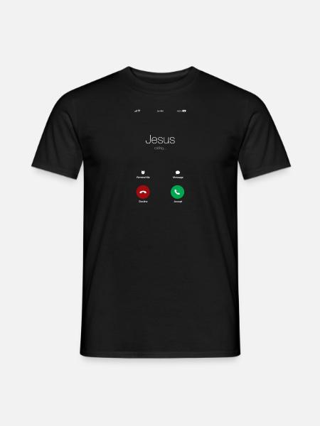 Jesus Is Calling Gott Ruft Religion Bibel Geschenk - Männer T-Shirt - Schwarz