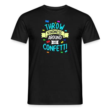 Throw Kindness - Männer T-Shirt - Schwarz - Vorne - AI Model Male 178 light (178cm)