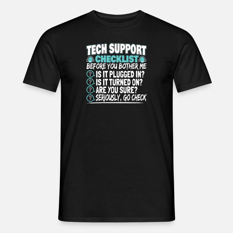 Tech Support Checklist Administrator Techniker - Männer T-Shirt - Schwarz