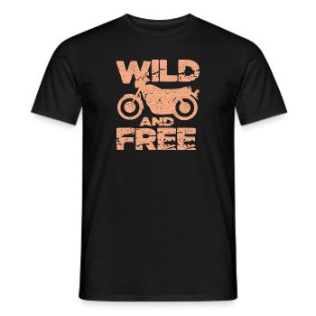 Be Wild And Free Motorrad Geschenkidee - Männer T-Shirt - Schwarz - Vorne - AI Model Male 178 light (178cm)