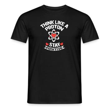 Stay Positive Proton / Atom - Men's T-Shirt - black - Front - AI Model Male 178 light (178cm)