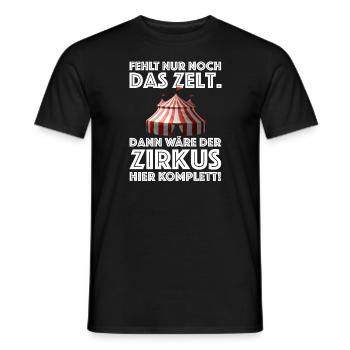 Der Zirkus hier ist komplett | Zelt, Clown - Männer T-Shirt - Schwarz - Vorne - AI Model Male 178 light (178cm)