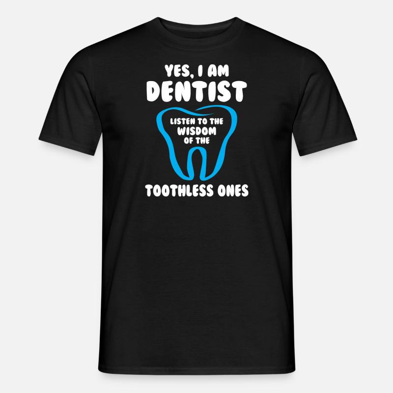 I am Dentist - Männer T-Shirt - Schwarz