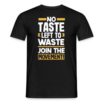 Pas de goût à perdre : rejoignez le mouvement ! - T-shirt homme - noir - Devant - AI Model Male 178 light (178cm)