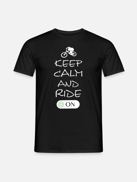 Keep Calm and Ride On - Männer T-Shirt - Schwarz