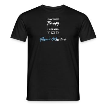 Saint-Marin Idée Cadeau Drôle Dicton Thérapie - T-shirt homme - noir - Devant - AI Model Male 178 light (178cm)