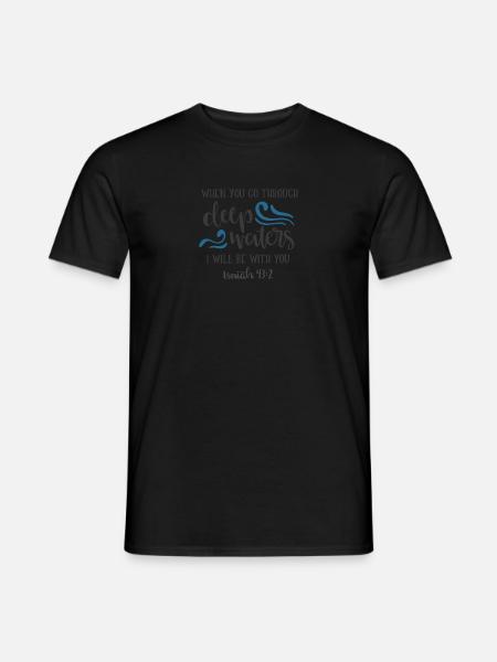 Christliches Design Tiefe Wasser Jesaja 43,2 - Männer T-Shirt - Schwarz