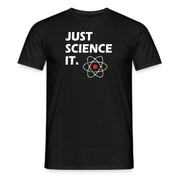 Just Science It - Männer T-Shirt - Schwarz - Vorne - AI Model Male 178 light (178cm)